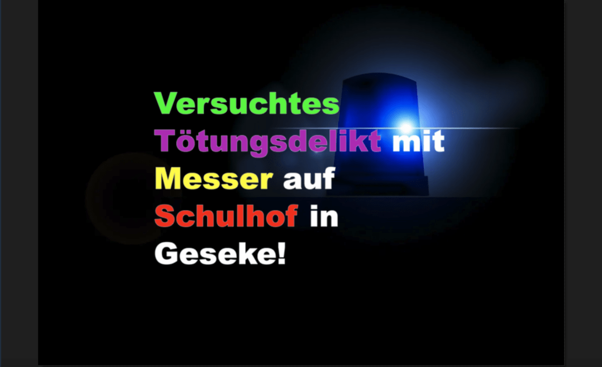 Versuchtes Tötungsdelikt mit Messer auf Schulhof in Geseke!