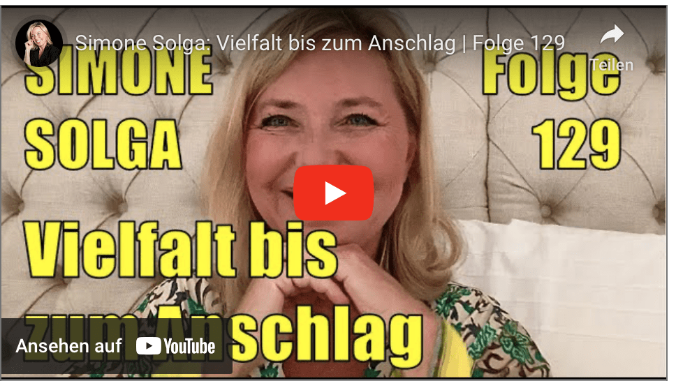 Simone Solga: Vielfalt bis zum Anschlag | Folge 129