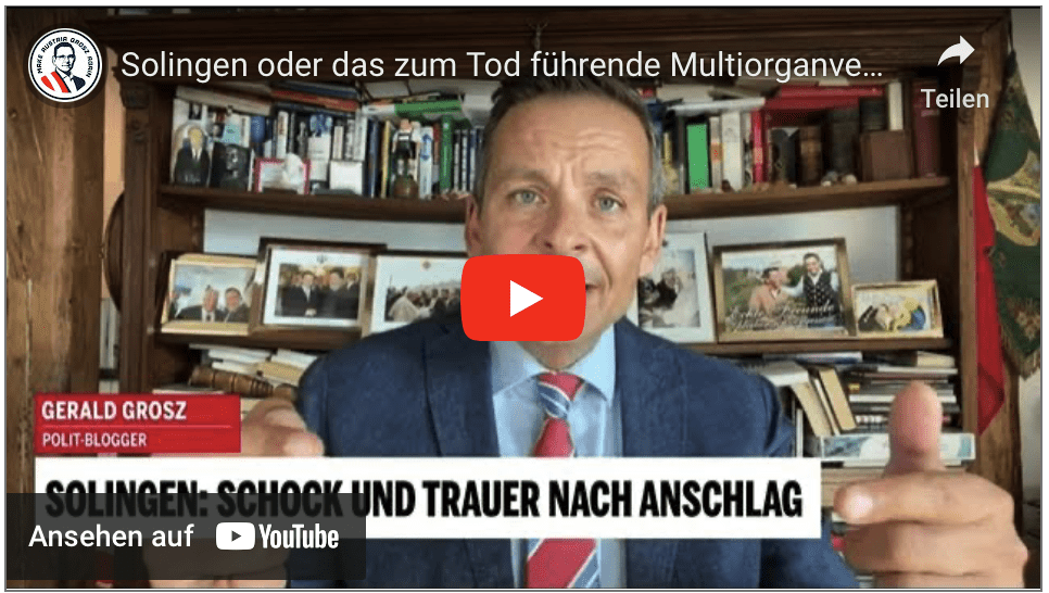 Solingen oder das zum Tod führende Multiorganversagen des deutschen Staates!