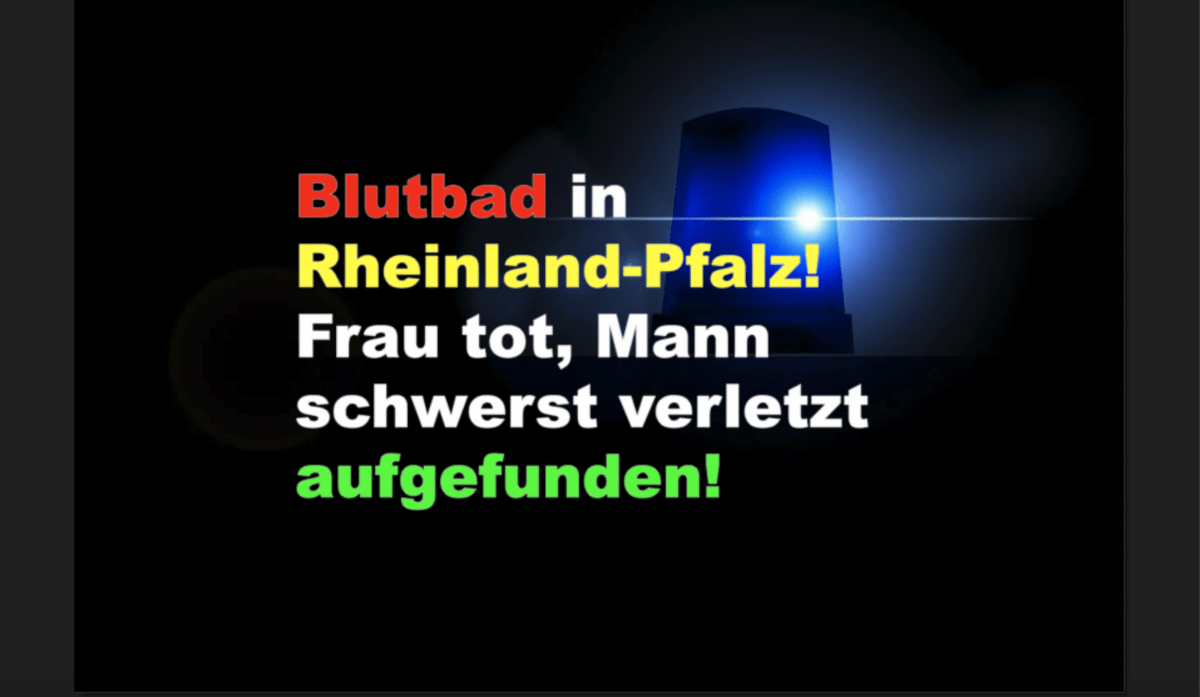 Blutbad in Rheinland-Pfalz! Frau tot, Mann schwerst verletzt aufgefunden!