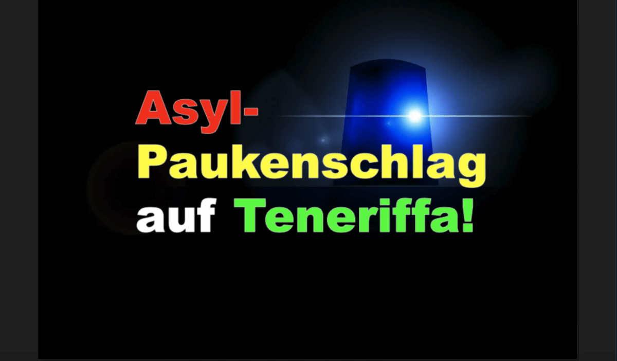 Asyl-Paukenschlag: Flüchtlinge werden von der Insel Teneriffa aufs Festland nach Madrid gefogen!