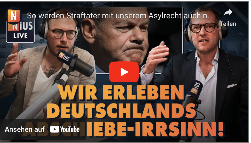 So werden Straftäter mit unserem Asylrecht auch noch belohnt | NIUS Live vom 29. August 2024