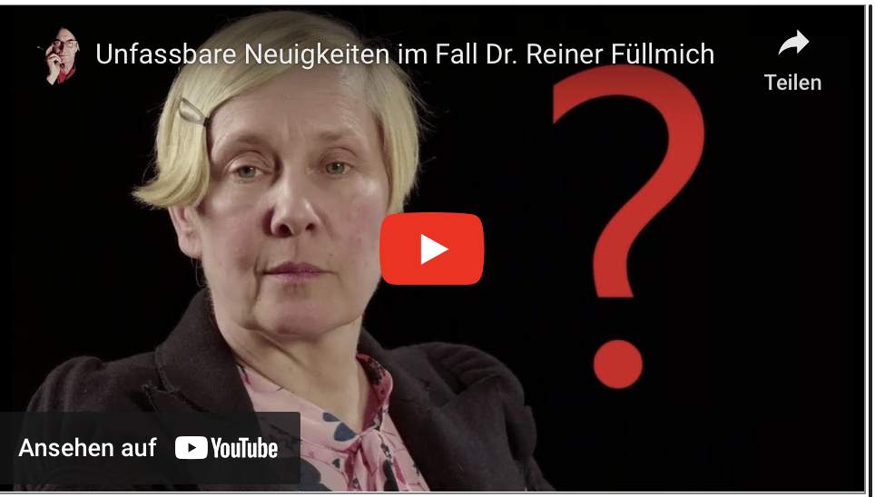 Unfassbare Neuigkeiten im Fall Dr. Reiner Füllmich