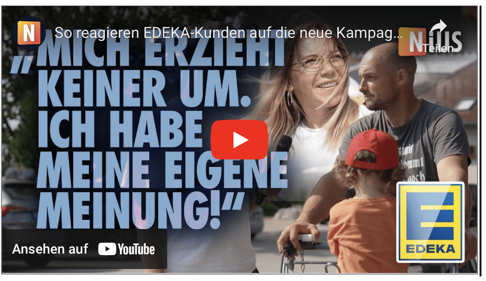 So reagieren EDEKA-Kunden auf die neue Kampagne des Supermarkts