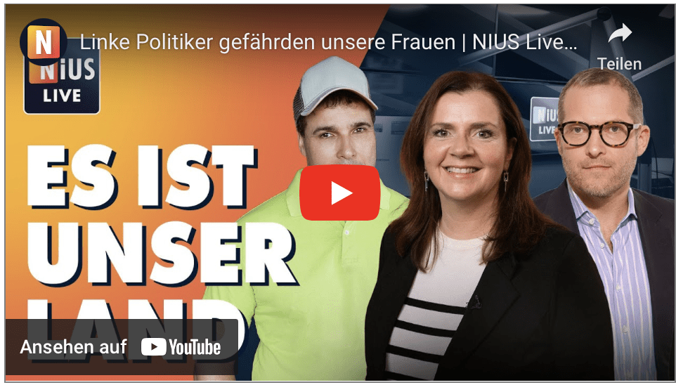 Linke Politiker gefährden unsere Frauen | NIUS Live am 05. September 2024