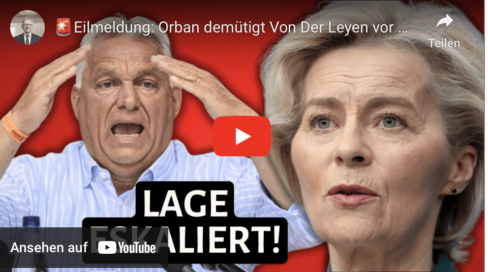 Eilmeldung: Orban demütigt Von Der Leyen vor ganz Europa!