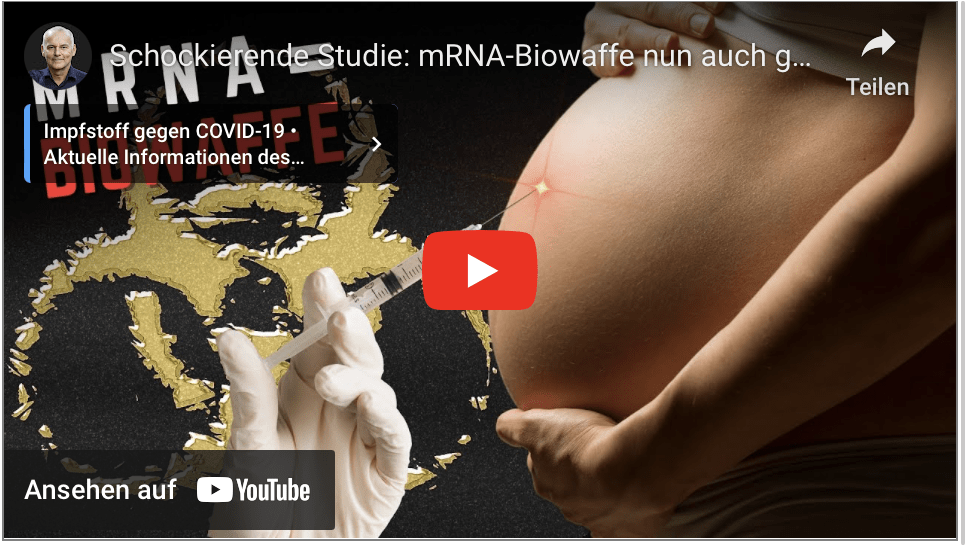 Schockierende Studie: mRNA-Biowaffe nun auch gegen ungeborenes Leben (Jahrhundert-Verbrechen!)