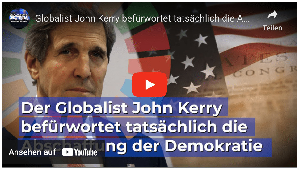 Globalist John Kerry befürwortet tatsächlich die Abschaffung der Demokratie