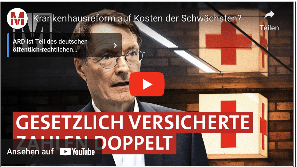 Krankenhausreform auf Kosten der Schwächsten? – MONITOR