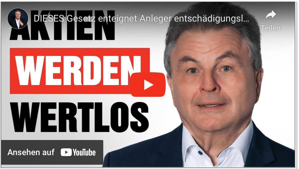 DIESES Gesetz enteignet Anleger entschädigungslos