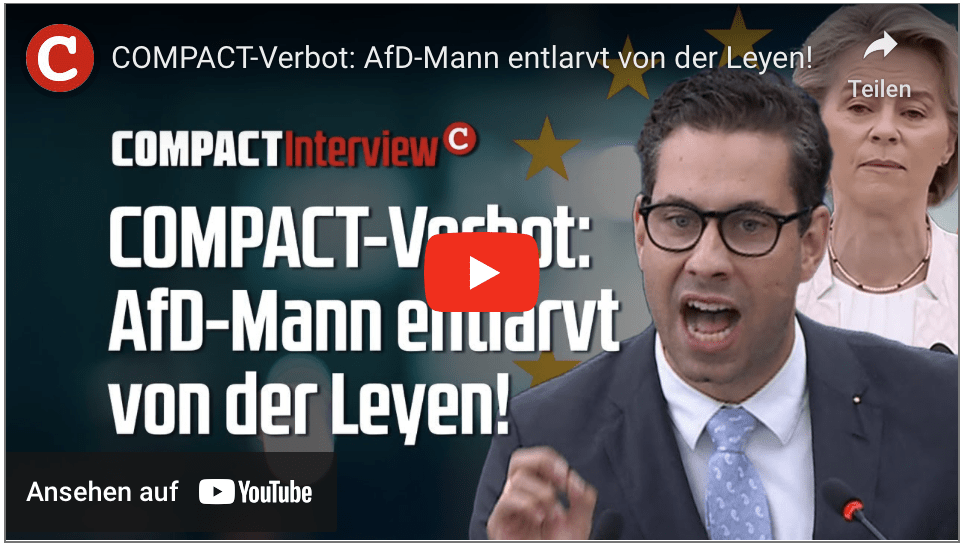 COMPACT-Verbot: AfD-Mann entlarvt von der Leyen!