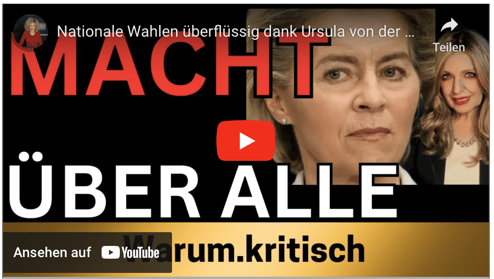 Nationale Wahlen überflüssig dank Ursula von der Leyen!