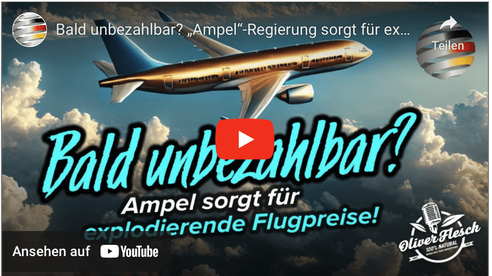 Bald unbezahlbar? „Ampel“-Regierung sorgt für explodierende Flugpreise! | Oliver Flesch