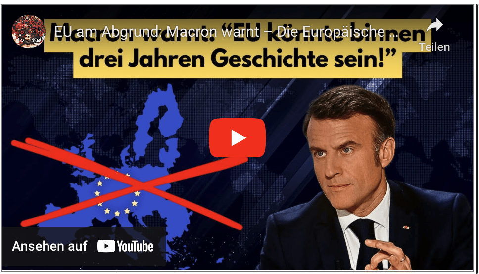 EU am Abgrund: Macron warnt – Die Europäische Union könnte in 3 Jahren Geschichte sein!