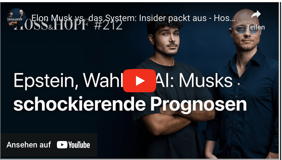 Elon Musk vs. das System: Insider packt aus – Hoss und Hopf #212
