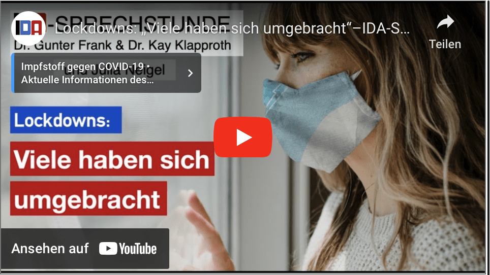 Lockdowns: „Viele haben sich umgebracht“–IDA-SPRECHSTUNDE mit Dr. Gunter Frank und Dr. Kay Klapproth
