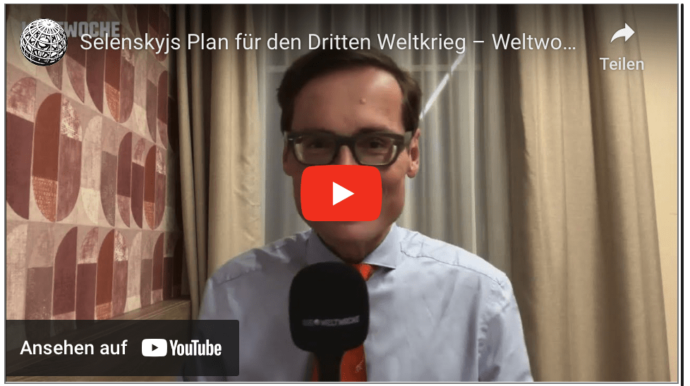 Selenskyjs Plan für den Dritten Weltkrieg – Weltwoche Daily DE