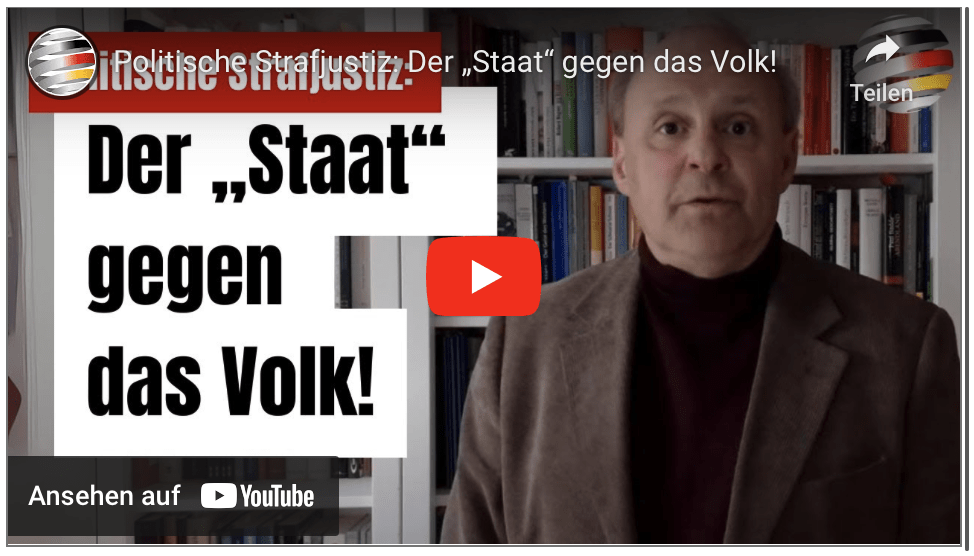 Politische Strafjustiz: Der „Staat“ gegen das Volk!