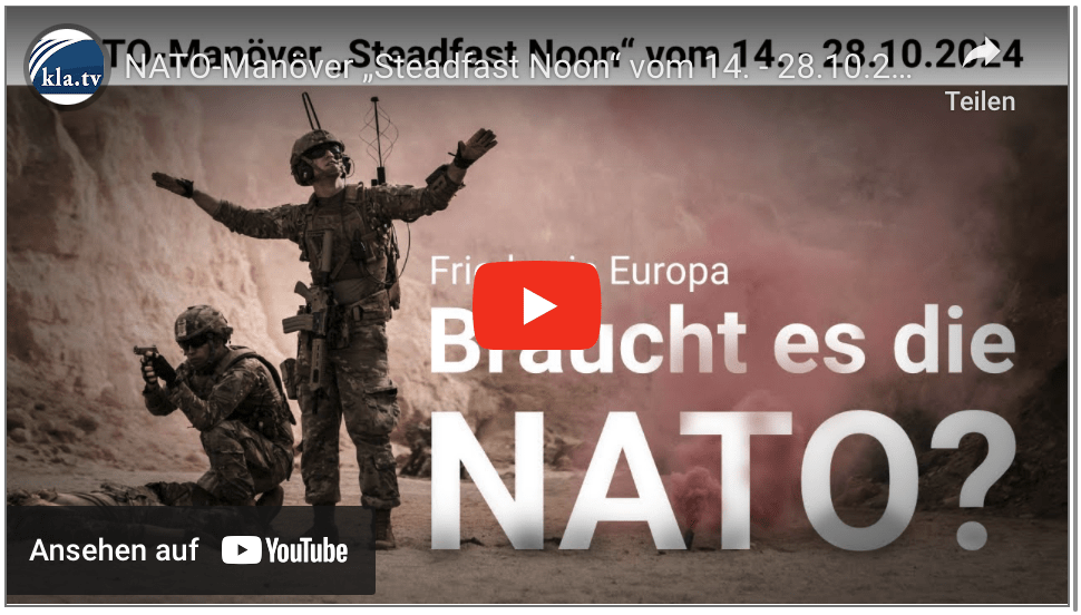 NATO-Manöver „Steadfast Noon“ vom 14. – 28.10.2024 – eine weitere Eskalation der Spannungen?