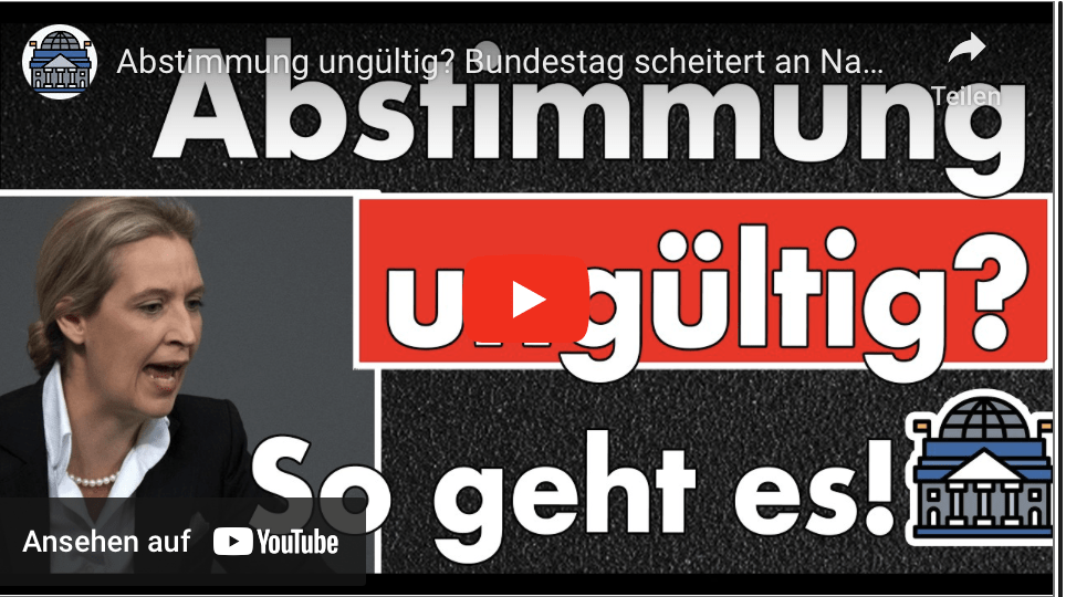 Abstimmung ungültig? Bundestag scheitert an Namentlicher Abstimmung! Ich erkläre dir die Abstimmung!