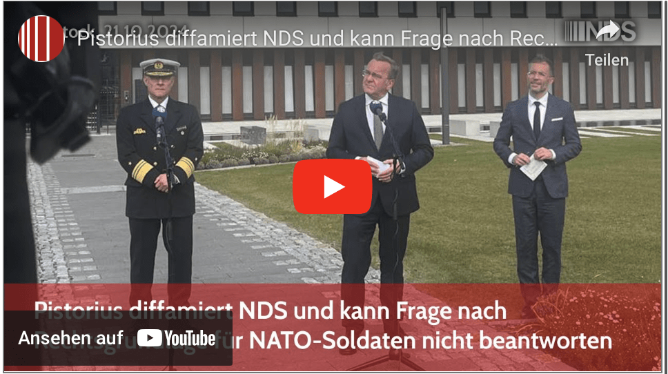 Pistorius diffamiert NDS und kann Frage nach Rechtsgrundlage für NATO-Soldaten nicht beantworten