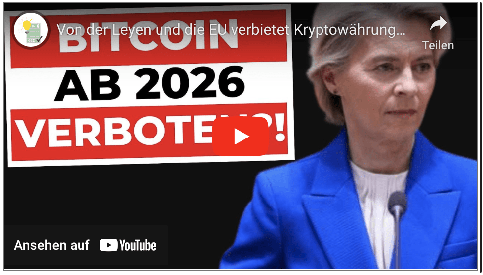 Von der Leyen und die EU verbietet Kryptowährungen? (DAC8 und MICA)!