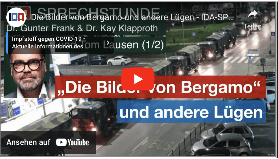 Die Bilder von Bergamo und andere Lügen – IDA-SPRECHSTUNDE: Gunter Frank, Kay Klapproth, Tom Lausen