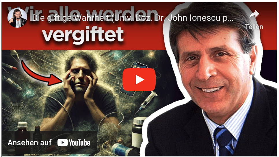 Die giftige Wahrheit (Univ. Doz. Dr. John Ionescu packt aus)!