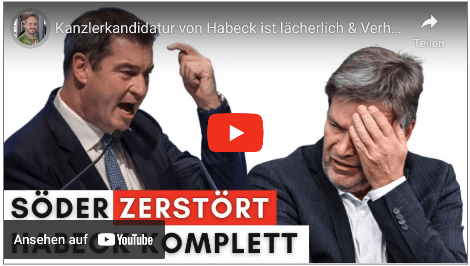 Kanzlerkandidatur von Habeck ist lächerlich & Verhöhnung der Wähler!