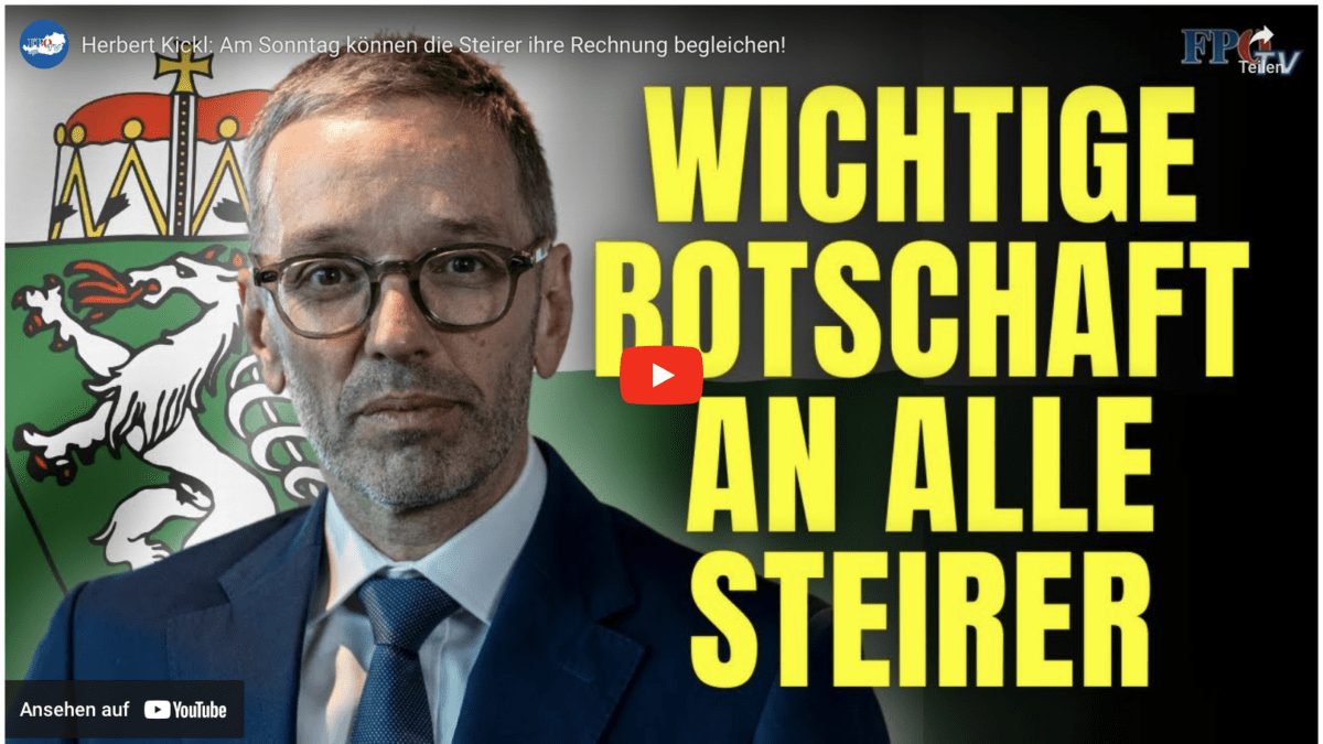 Herbert Kickl: Am Sonntag können die Steirer ihre Rechnung begleichen!