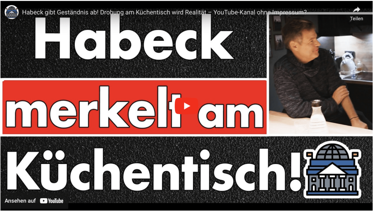 Habeck gibt Geständnis ab! Drohung am Küchentisch wird Realität – YouTube-Kanal ohne Impressum?