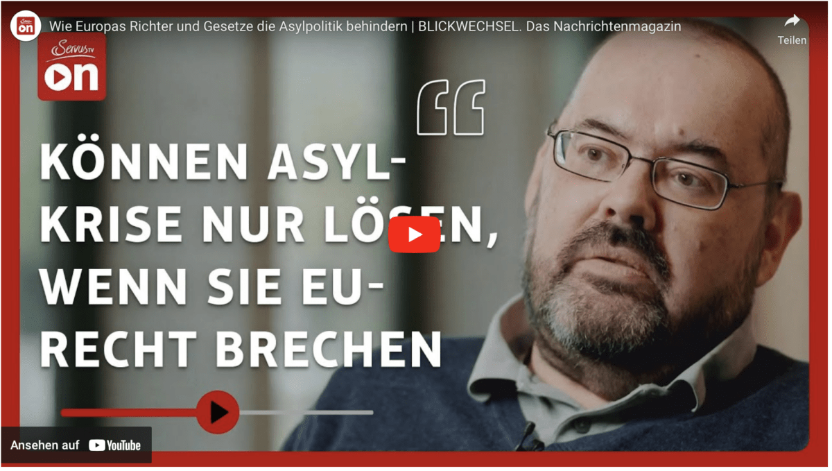 Wie Europas Richter und Gesetze die Asylpolitik behindern | BLICKWECHSEL. Das Nachrichtenmagazin