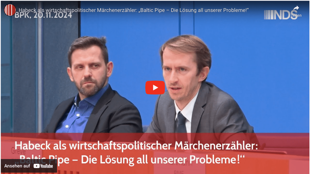 Habeck als wirtschaftspolitischer Märchenerzähler: „Baltic Pipe – Die Lösung all unserer Probleme!“