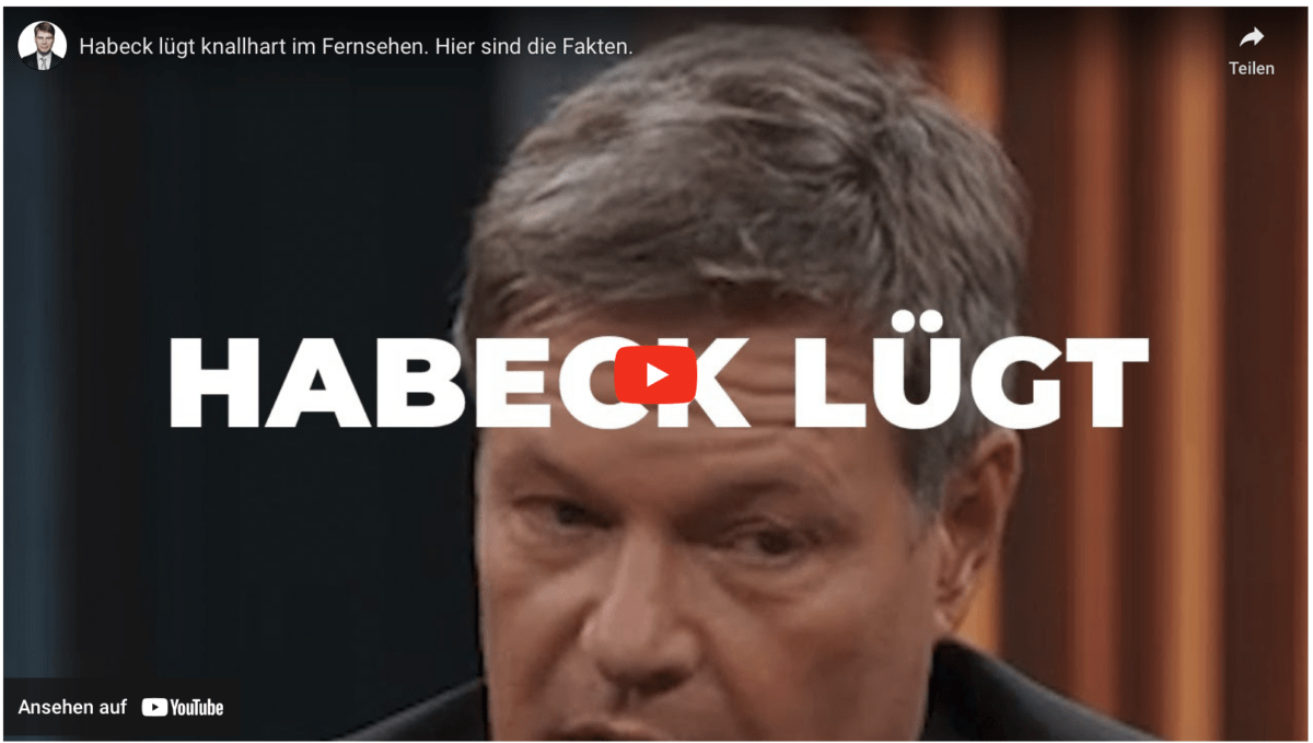 Habeck lügt knallhart im Fernsehen. Hier sind die Fakten.