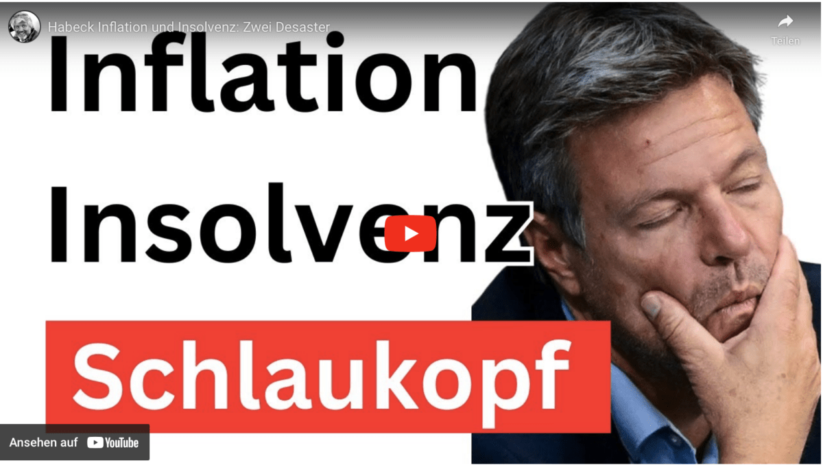 Habeck Inflation und Insolvenz: Zwei Desaster