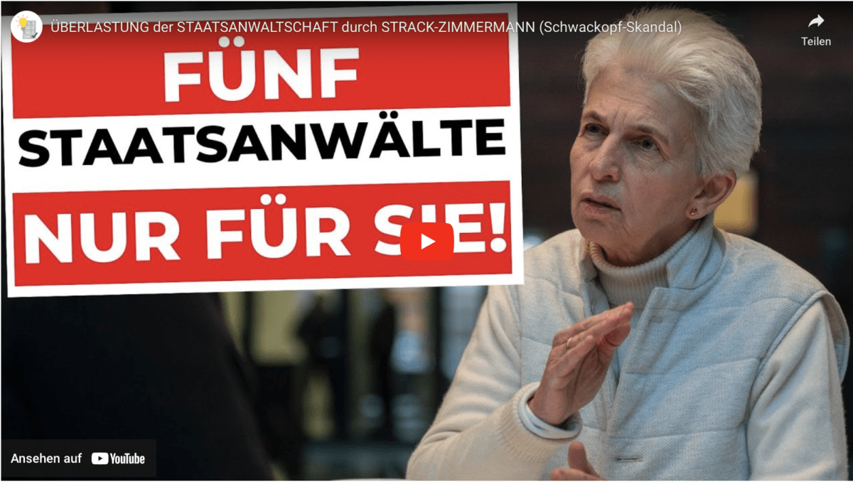 ÜBERLASTUNG der STAATSANWALTSCHAFT durch STRACK-ZIMMERMANN (Schwackopf-Skandal)