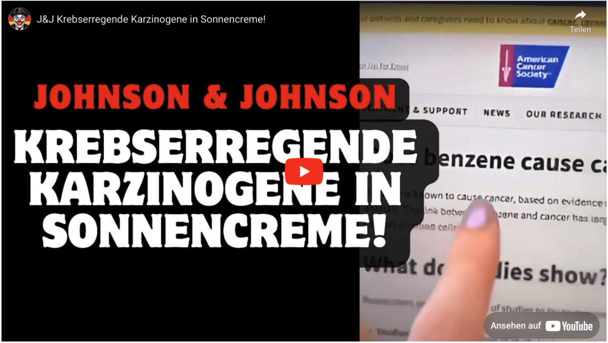 J&J Krebserregende Karzinogene in Sonnencreme!