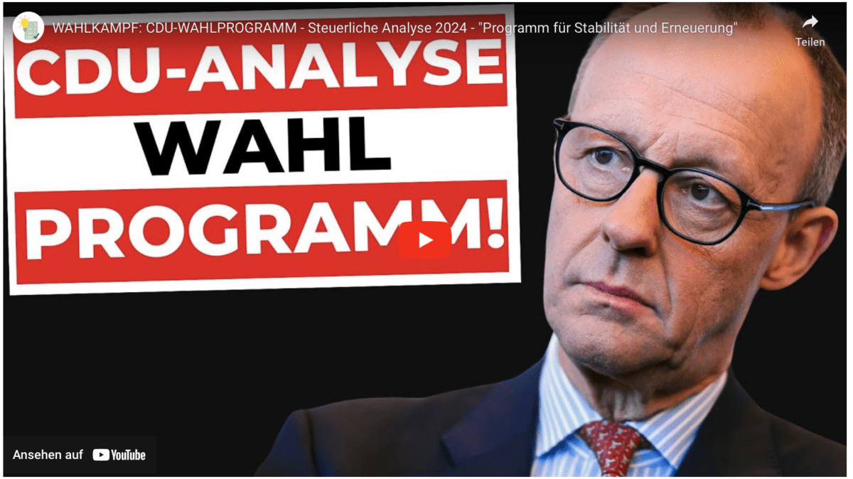 WAHLKAMPF: CDU-WAHLPROGRAMM – Steuerliche Analyse 2024 – „Programm für Stabilität und Erneuerung“