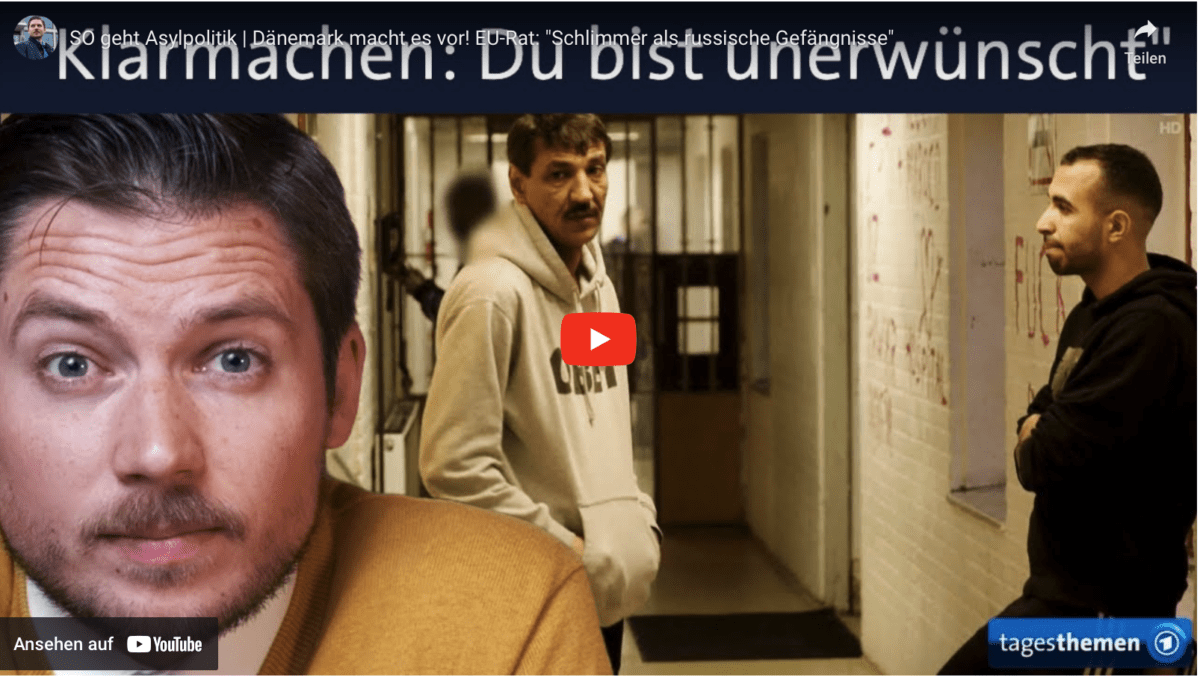 SO geht Asylpolitik | Dänemark macht es vor! EU-Rat: „Schlimmer als russische Gefängnisse“
