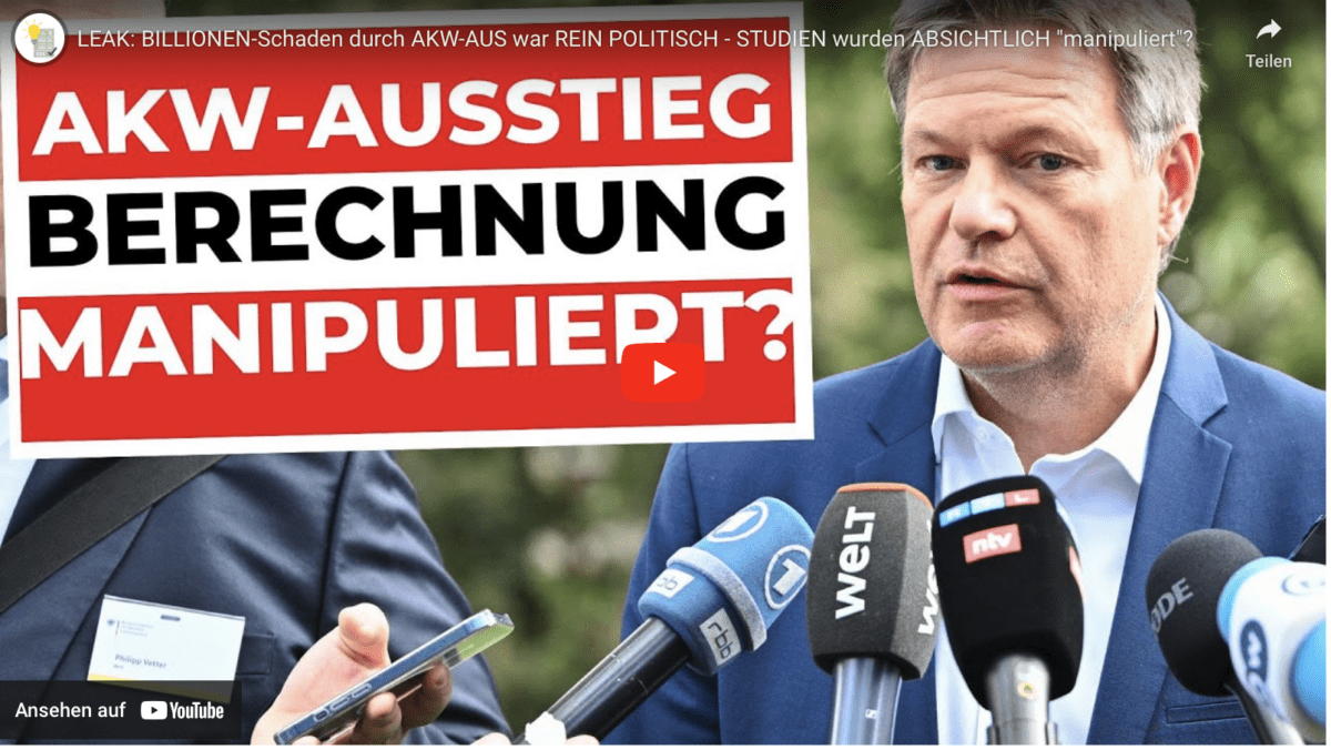 LEAK: BILLIONEN-Schaden durch AKW-AUS war REIN POLITISCH – STUDIEN wurden ABSICHTLICH „manipuliert“? #Volksverräter