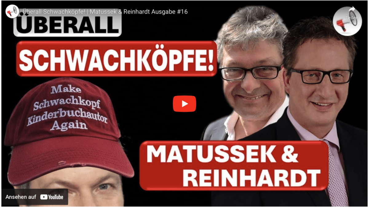 Überall Schwachköpfe! | Matussek & Reinhardt Ausgabe #16