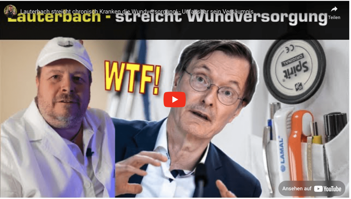 Lauterbach streicht chronisch Kranken die Wundversorgung! – Unfassbar sein Versäumnis