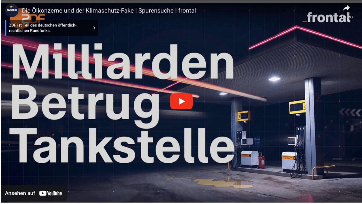 Die Ölkonzerne und der Klimaschutz-Fake I Spurensuche I frontal