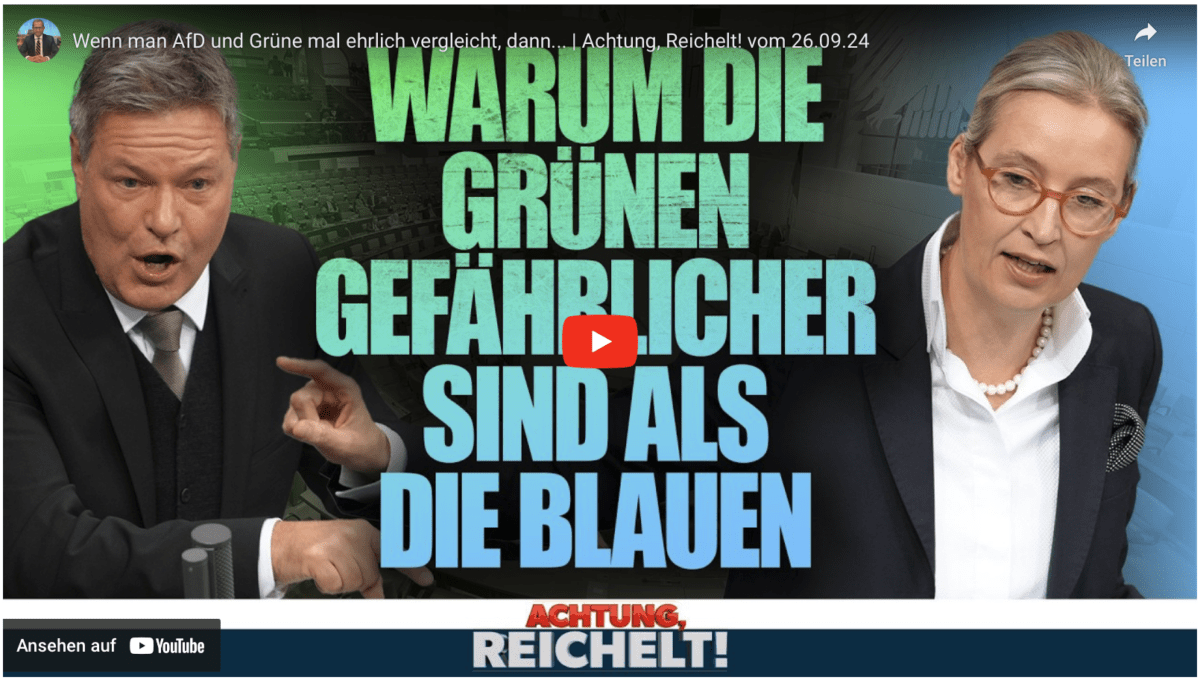 Wenn man AfD und Grüne mal ehrlich vergleicht, dann… | Achtung, Reichelt! vom 26.09.24