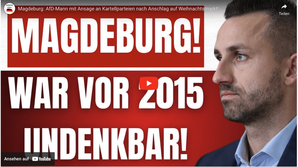 Magdeburg: AfD-Mann mit Ansage an Kartellparteien nach Anschlag auf Weihnachtsmarkt!
