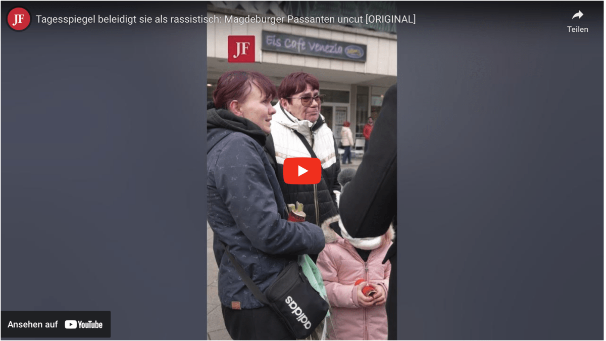 Tagesspiegel beleidigt sie als rassistisch: Magdeburger Passanten uncut [ORIGINAL]