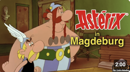 Asterix in Magdeburg (bestimmt bald gelöscht!)