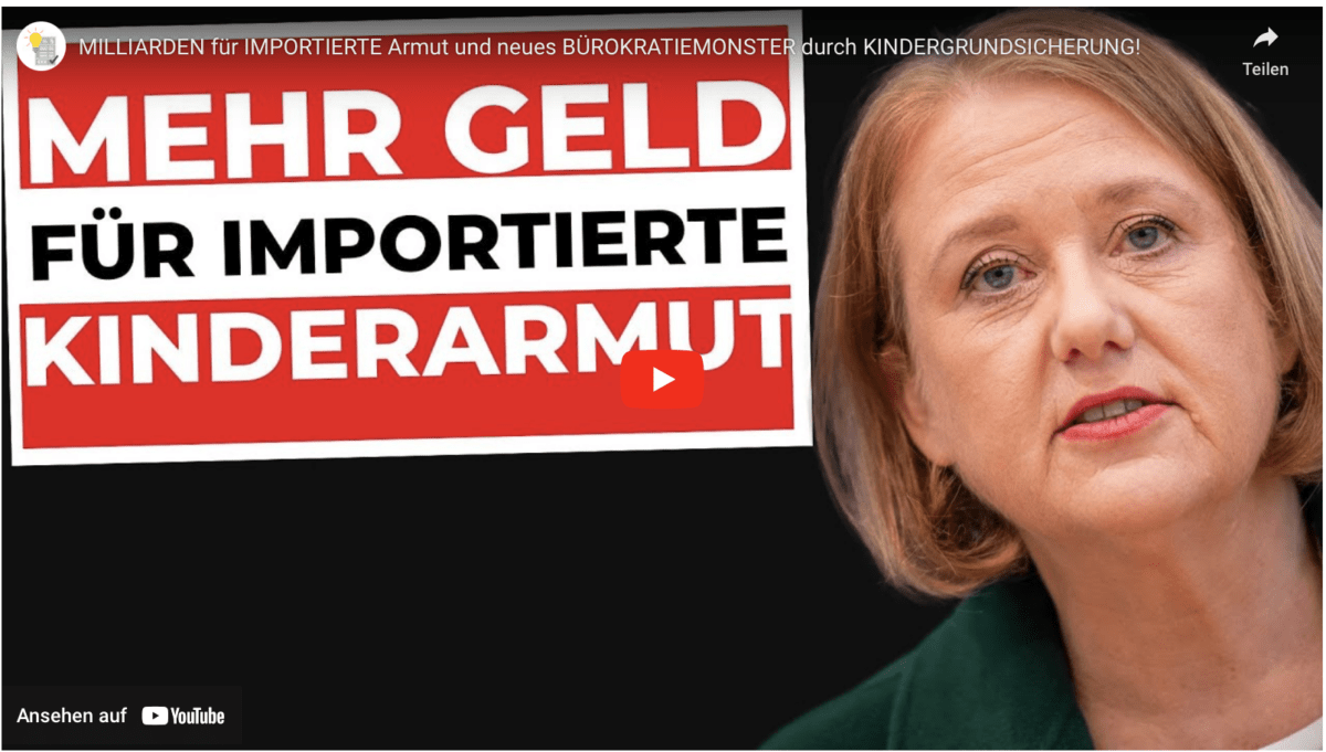 MILLIARDEN für IMPORTIERTE Armut und neues BÜROKRATIEMONSTER durch KINDERGRUNDSICHERUNG!
