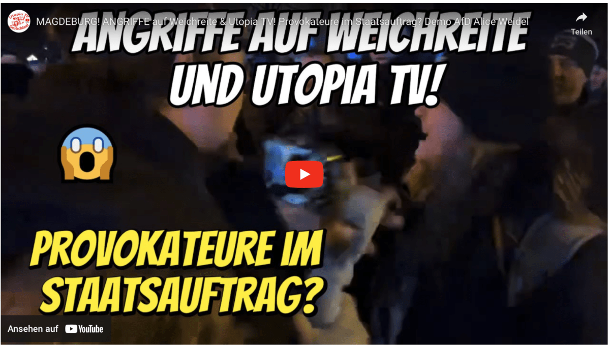 MAGDEBURG! ANGRIFFE auf Weichreite & Utopia TV! Provokateure im Staatsauftrag? Demo AfD Alice Weidel