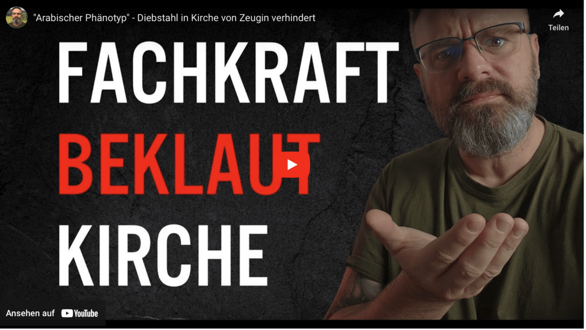 „Arabischer Phänotyp“ – Diebstahl in Kirche von Zeugin verhindert